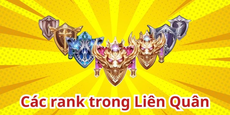 Các mức rank trong Liên Quân